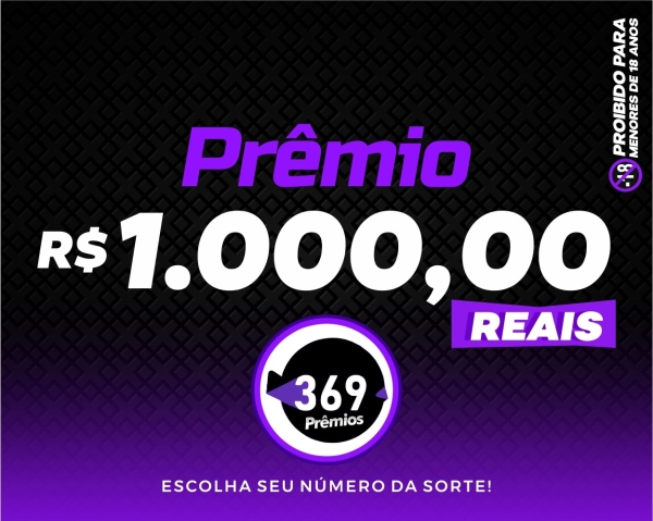 PIX DE R$1.000,00 IMEDIATO EDIÇÃO 2.281