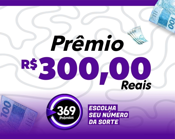 PIX DE R$300,00 IMEDIATO EDIÇÃO 2.374